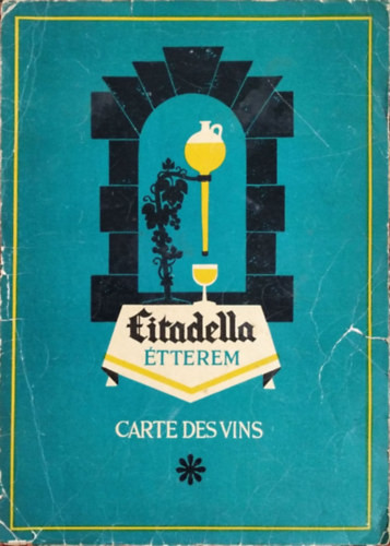 Citadella étterem - Étlap és itallap (1971) - 
