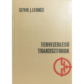 Térvezérlésű tranzisztorok - Sevin I. Leonce
