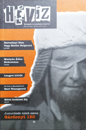 Hévíz - Művészeti folyóirat XXI. évf. 2013/4. - Cserna-Szabó András és Szálinger Balázs (szerk.)