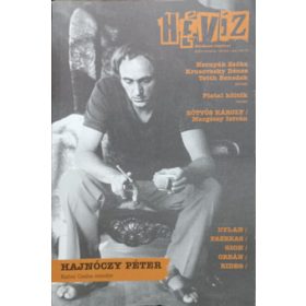  Hévíz - Művészeti folyóirat XXIV. évf. 2016/3. - Cserna-Szabó András és Szálinger Balázs (szerk.)
