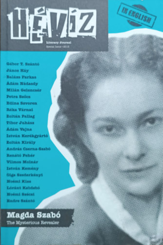 Hévíz - Literary Journal - Special Issue 2015 - Cserna-Szabó András és Szálinger Balázs (szerk.)