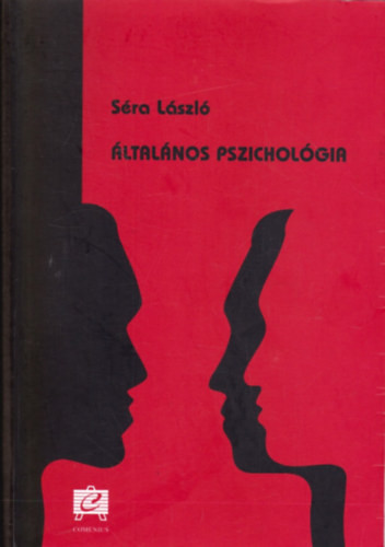 Általános pszichológia - Séra László