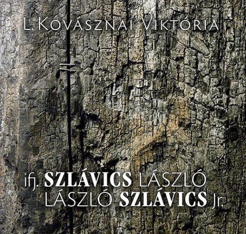 ifj. Szlávics László - László Szlávics Jr. - L. Kovásznai Viktória