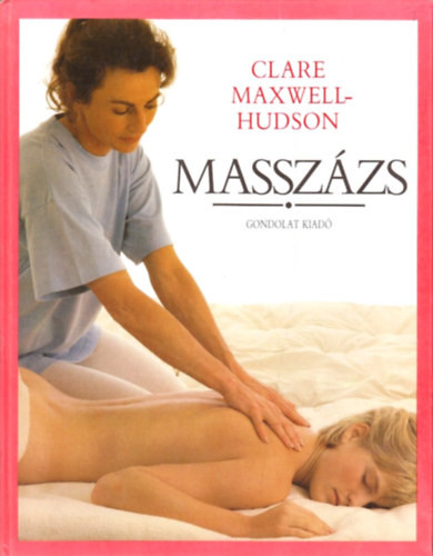 Masszázs - Clare Maxwell-Hudson