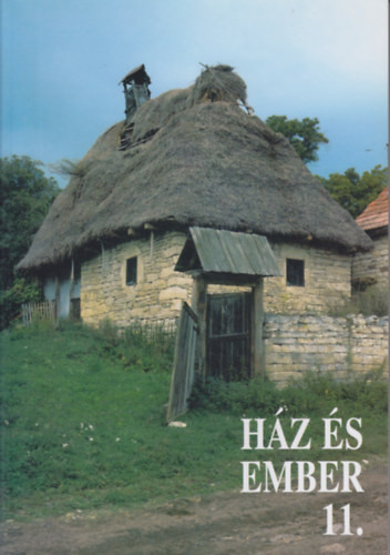 Ház és ember 11. - Cseri M.-Füzes E. (szerk.)