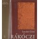 Rákóczi II. kötet - Laczkó Géza