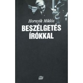 Beszélgetés írókkal - Hornyik Miklós