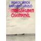 Vendégségben őseinknél - Boros János-Rapcsányi László