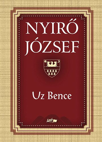 Uz Bence - Nyírő József