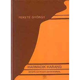 Harmadik harang - Fekete György