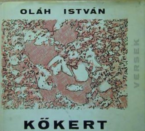 Kőkert - Oláh István