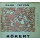 Kőkert - Oláh István