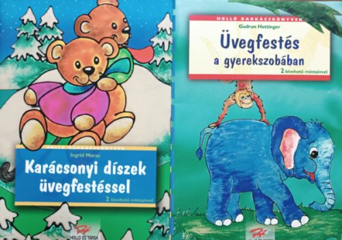 Karácsonyi díszek üvegfestéssel + Üvegfestés a gyerekszobában (2 kötet, Holló barkácskönyvek) - Ingrid Moras, Gudrun Hettinger