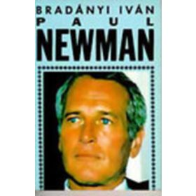 Paul Newman - Bradányi Iván