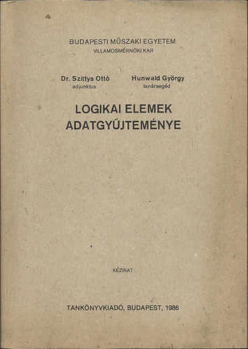 Logikai elemek adatgyűjteménye - Szittya-Hunwald