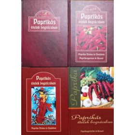  Paprikás ételek bográcsban 4 kötet (2002 + 2003 + 2004 + 2006) - L. Horváth Csilla (szerk.), Leitner László (szerk.)