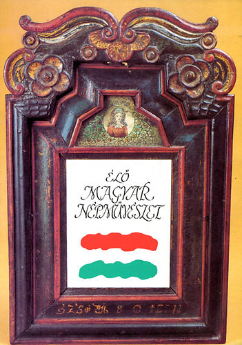 Élő magyar népművészet (kiállítás 1993 március 28 - november 15) - 