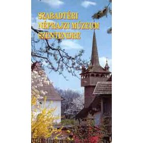   Szabadtéri Néprajzi Múzeum Szentendre - Cseri Miklós-Füzes Endre