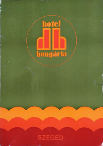 Hotel Hungária Szeged - Étlap (1979) - 