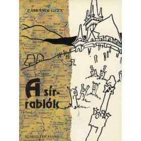 A sírrablók - Páskándi Géza