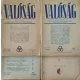 Valóság, 1946-1948. - 4 db szórványszám (1946/3-5., 1947/3., 12., 1948/5.) - Márkus István (szerk.), Lukácsy Sándor (szerk.)