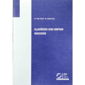   Ellenőrzési euro konform módszerek - Roóz József, Sztanó Imre