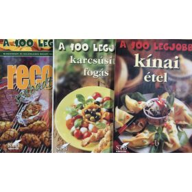   A 100 legjobb... recept szabadtűzön + ...karcsúsító fogás + ...kínai étel (3 kötet) -