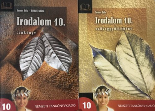Irodalom 10. Tankönyv + Szöveggyűjtemény (2 kötet) - Somos Béla