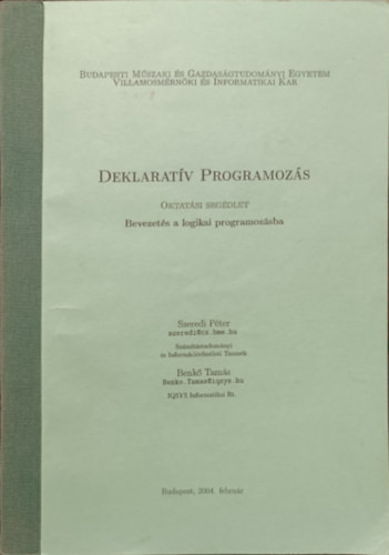 Deklaratív Programozás (Bevezetés a logikai programozásba) - Szeredi Péter - Benkő Tamás