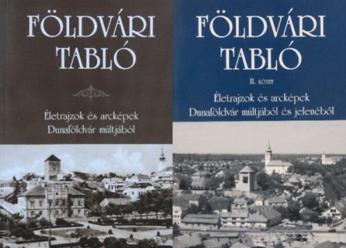 Földvári tabló I-II. (2 kötet) - Raffainé Kókány Judit (szerk.)