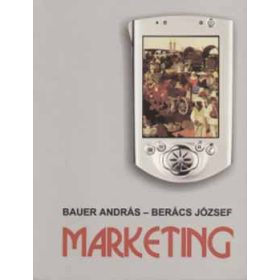 Marketing - Bauer András; Berács József