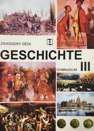 Geschichte III. - Závodszky Géza