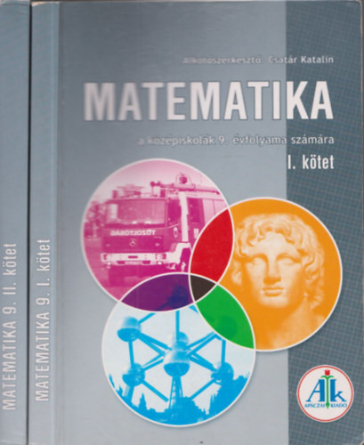 Matematika a középiskolák 9. évfolyama számára I-II. - Csatár Katalin