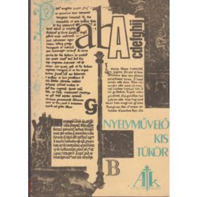 Nyelvművelő kis tükör - P. Kovács Imre