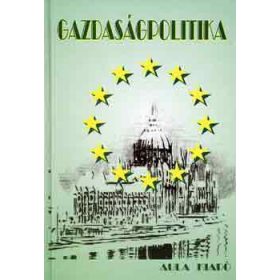 Gazdaságpolitika - Veress József (szerk.)