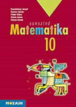 Sokszínű matematika tankönyv 10. osztály - Kovács, Pintér, Kosztolányi