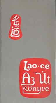 Az út könyve - Lao Ce