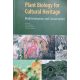 Plant Biology for Cultural Heritage - Biodeterioration and Conservation - Giulia Caneva - Mari Pia Nugari - Ornella Salvadori (ed.)