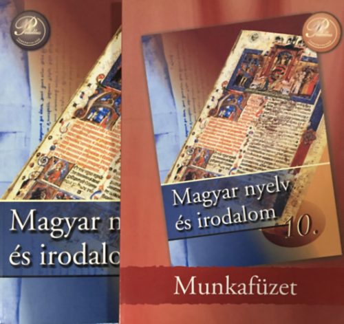 Magyar nyelv és irodalom 10. - tankönyv + munkafüzet (2 kötet) - Dobszay A. . Fekete G.