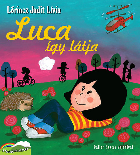 Luca így látja - Lőrincz Judit Lívia
