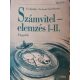 Számvitelelemzés I-II. Függelék (021-F/2001) - Éva Katalin-Kovácsné Soós P.