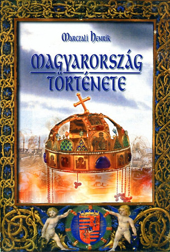 Magyarország története - Marczali Henrik
