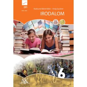   IRODALOM 6. TANKÖNYV (AP-060514) - Radóczné Bálint Ildikó, Virág Gyuláné