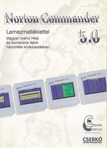 Norton Commander 5.0 - Floppylemez-melléklettel - Bartha Attila - Molnár Emília