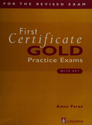First Certificate Gold Practice Exams with Key - 