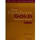 First Certificate Gold Practice Exams with Key -