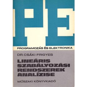   Lineáris szabályozási rendszerek analízise - Dr. Csáki Frigyes