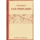 A kék tenger csodái - Raoul Francé; Annie Francé-Harrar