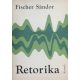 Retorika - A közéleti beszéd gyakorlata - Fischer Sándor