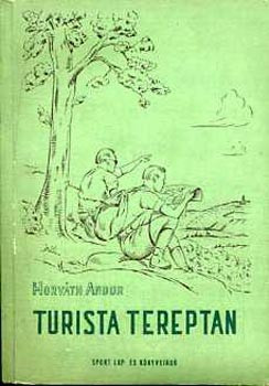 Turista Tereptan - Horváth Andor